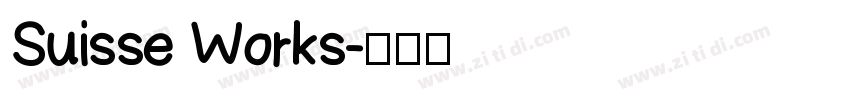 Suisse Works字体转换